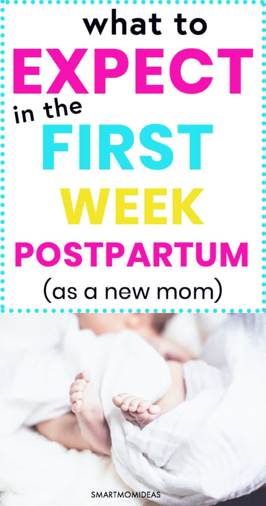 What To Expect Being A New Mom One Week Postpartum