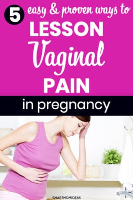 What is Vaginal Pain During Pregnancy? | Smart Mom Ideas