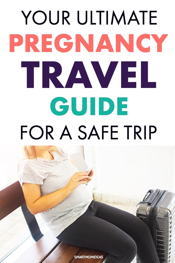 tips for travelling during pregnancy