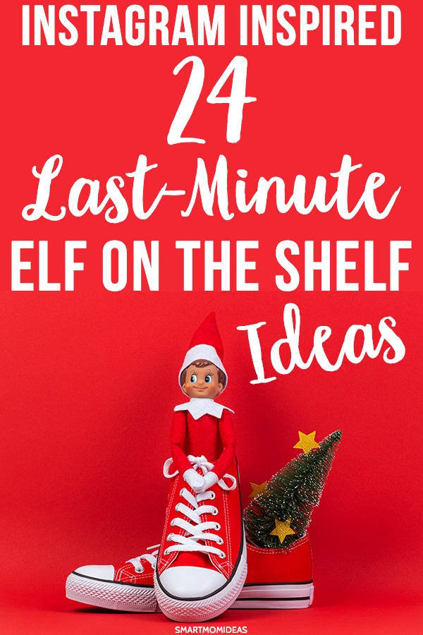 easy elf ideas last minute