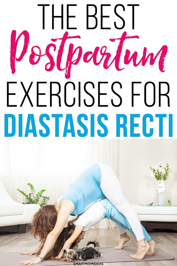 The Best Postpartum Exercises to Help Correct Diastasis Recti