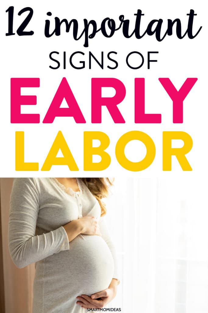 12 Important Signs for Early Labor
