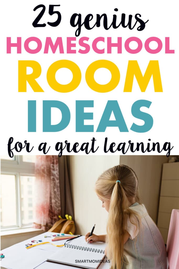 25 Genius Homeschool Room Ideas (For a Great Learning Time)