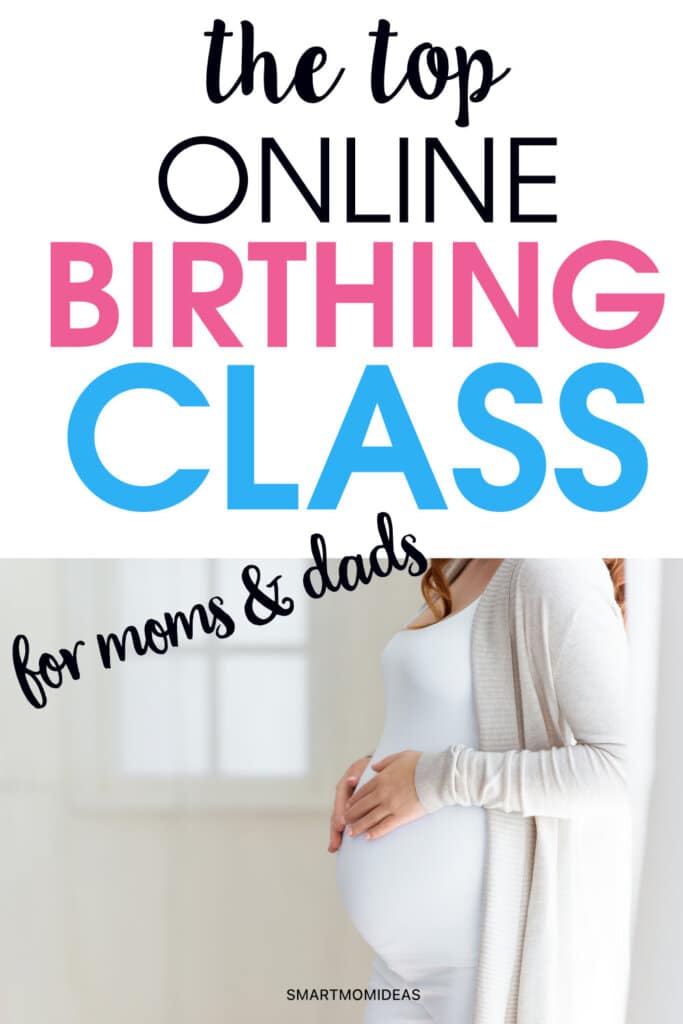 The Top Online Birthing Class for New Moms & Dads