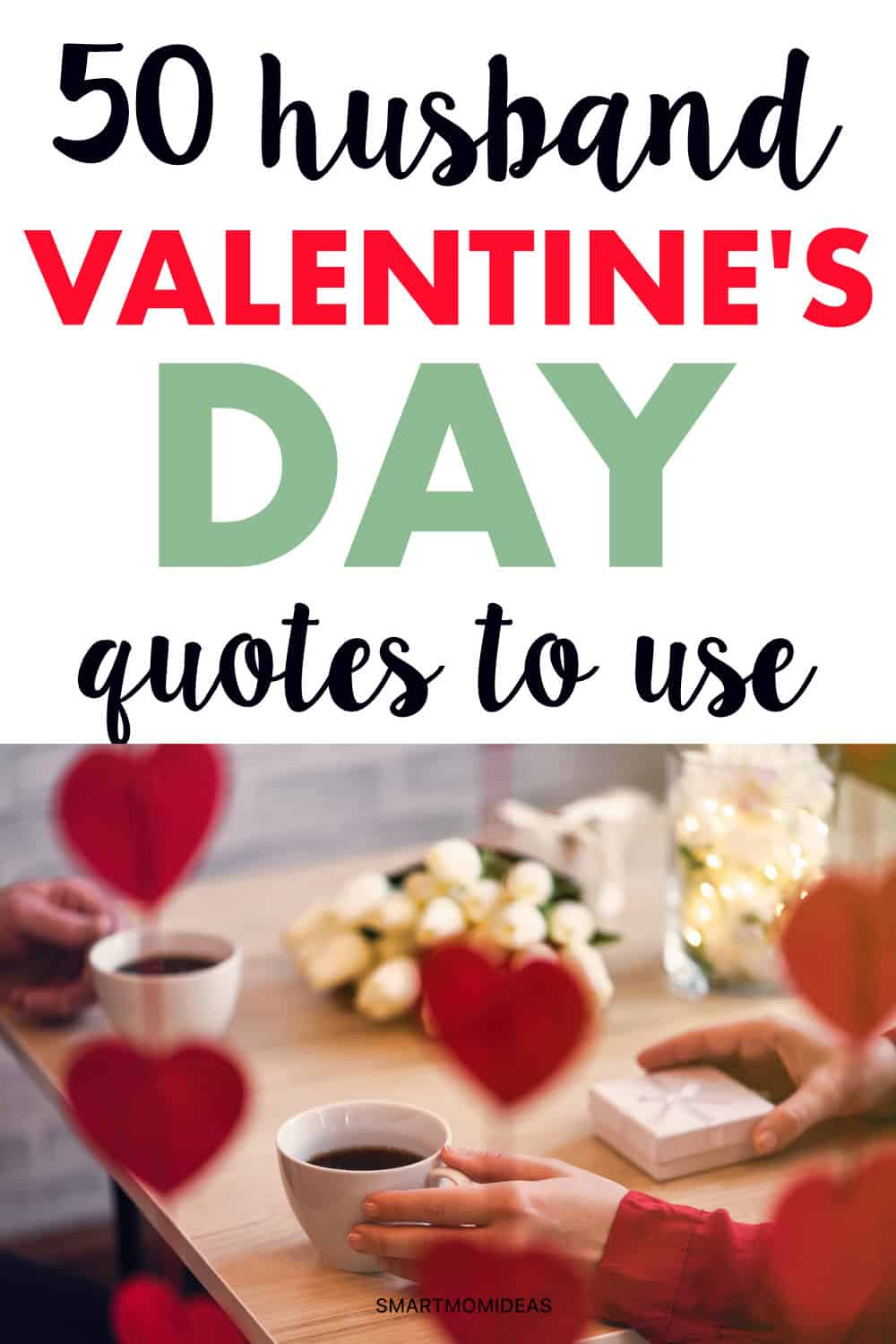 50 Husband Valentines Day Quotes You Can Use