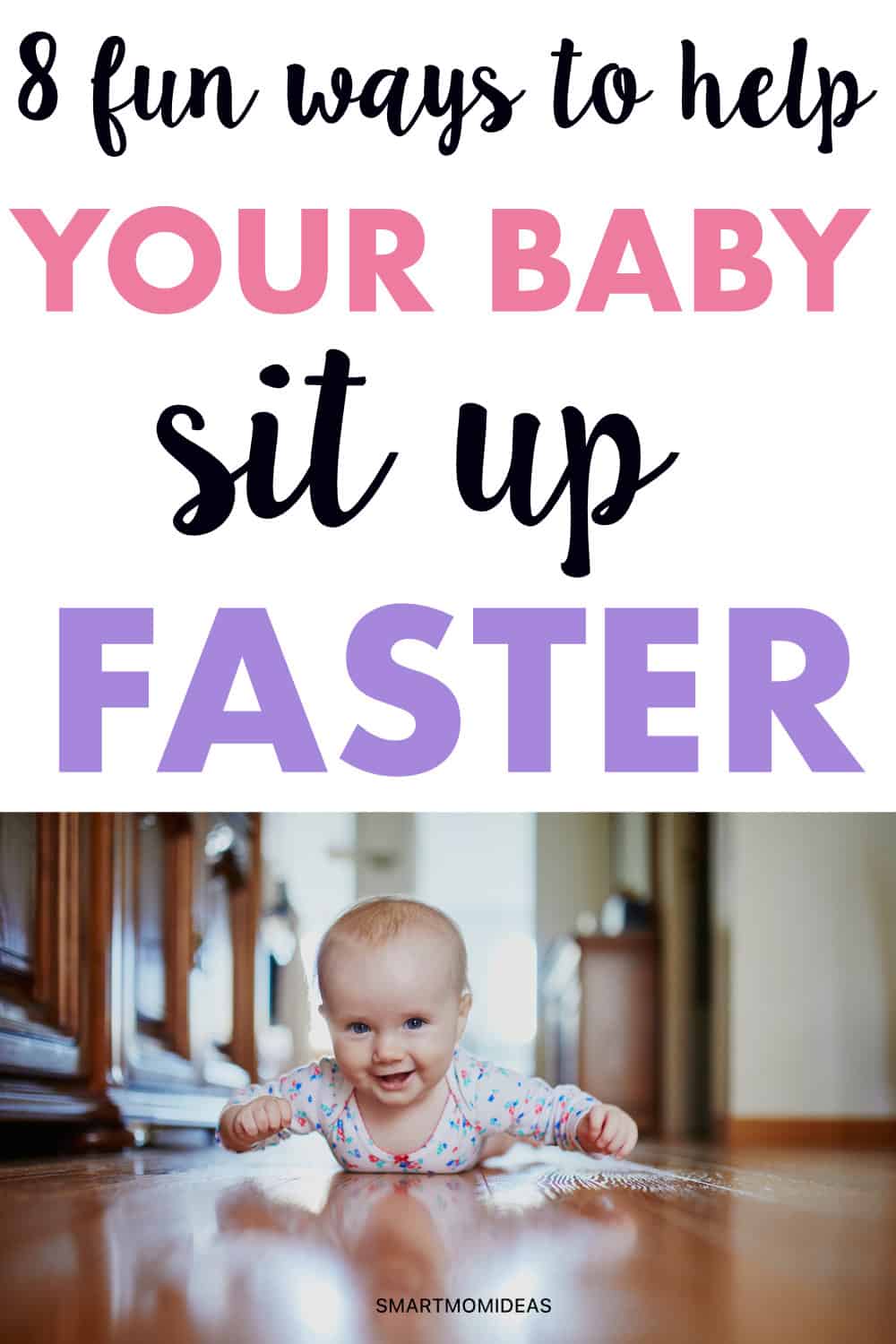 8 Fun Exercises to Help Your Baby Sit Up Faster
